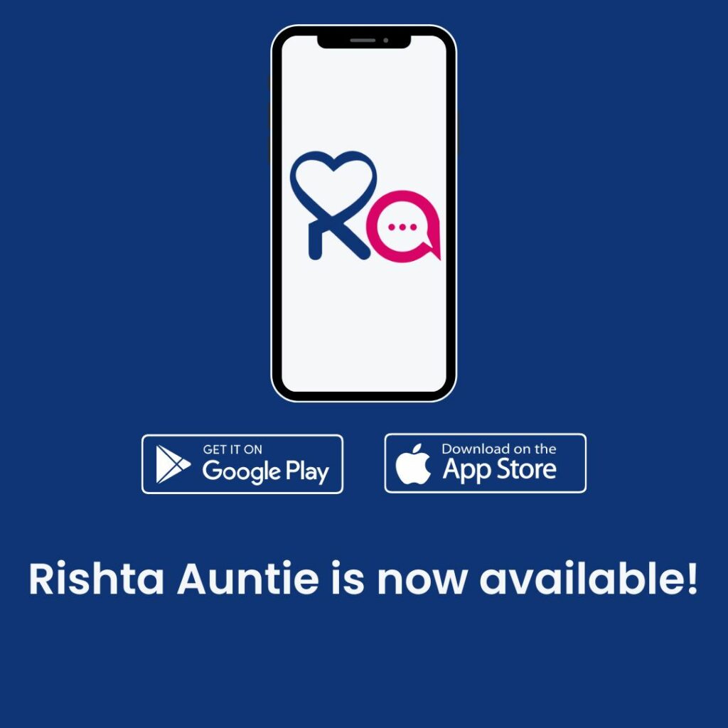 Download the Rishta Auntie app today