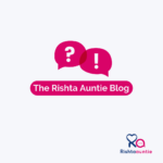Welcome to Rishta Auntie! 